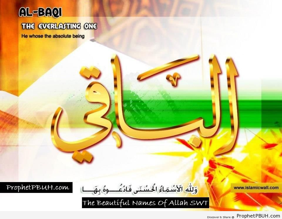 Al Baqi - The Everlasting One