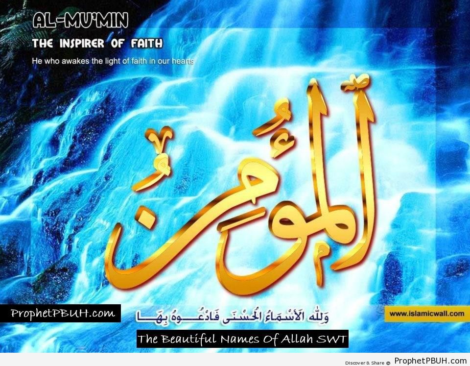 Al Mumin - Inspirer of Faith