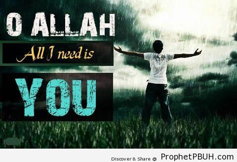 All I Need - Islamic Quotes About Tawakkul (Complete Reliance Upon Allah)