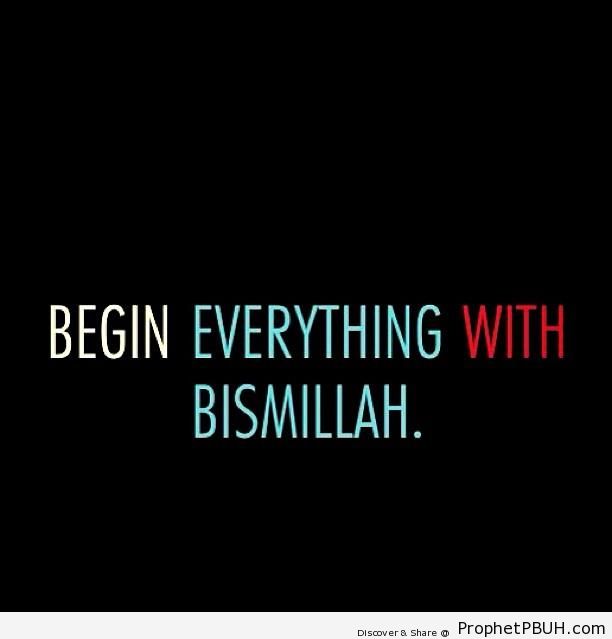 Begin Everything With Bismillah - -Say Bismillah- Posters