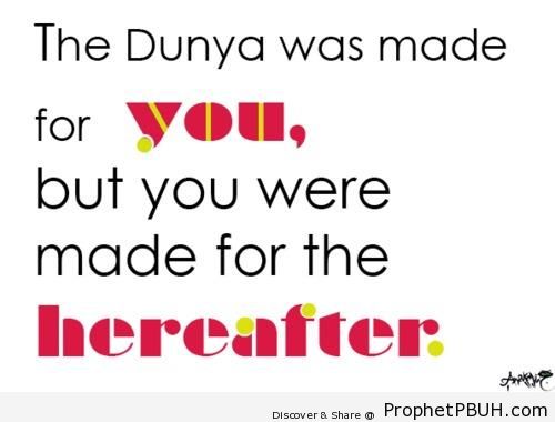 Dunya - Islamic Quotes