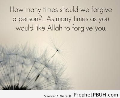 How Many Times to Forgive - Islamic Quotes About Forgiving People's Wrongs