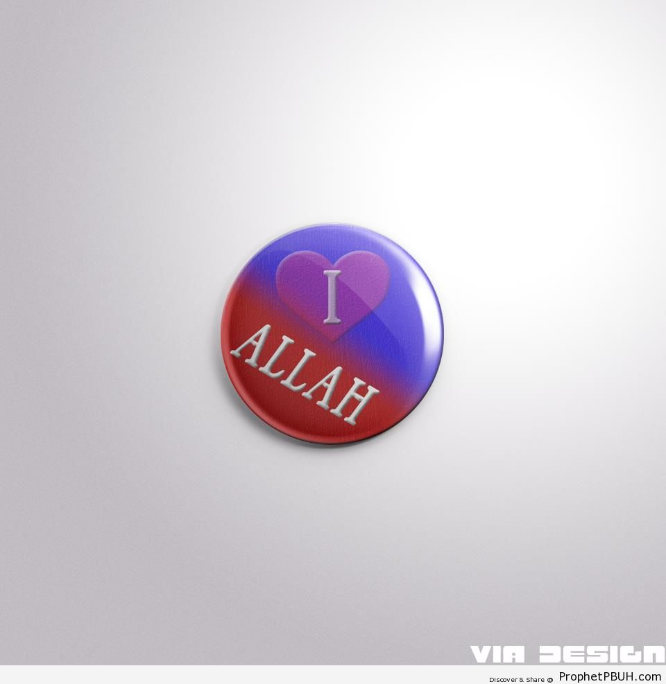 I Love Allah Button - -I Love Allah- Posters -