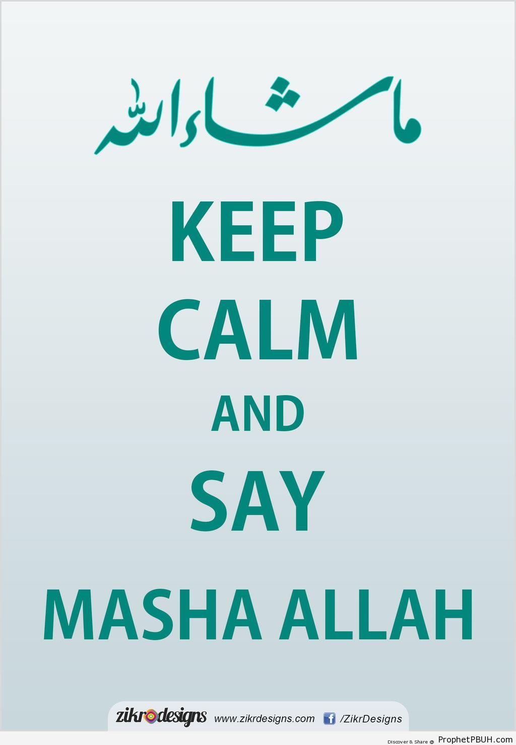 Keep Calm and Say Masha Allah - -Keep Calm and...- Posters 
