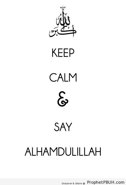 Keep calm and say Alhamdulillah - -Keep Calm and...- Posters