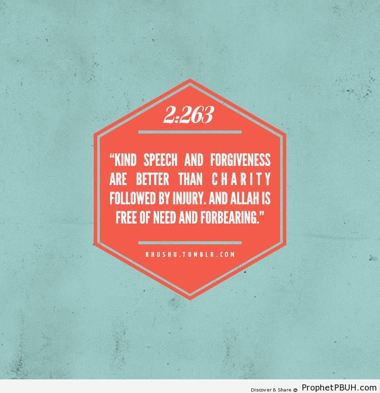 Kind speech and forgiveness - Islamic Quotes 