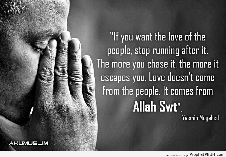 Love Comes From Allah (Yasmin Mogahed Quote) - Islamic Quotes 