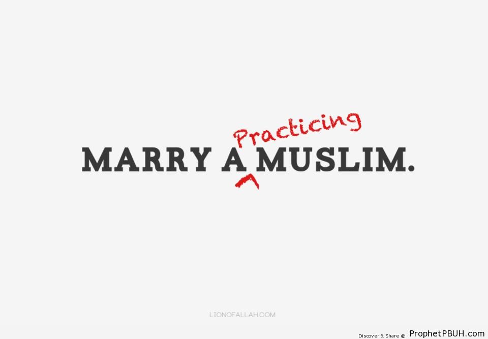 Marry a practicing Muslim - Islamic Calligraphy and Typography 