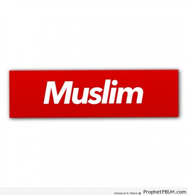 Muslim Sign - Islamic Posters