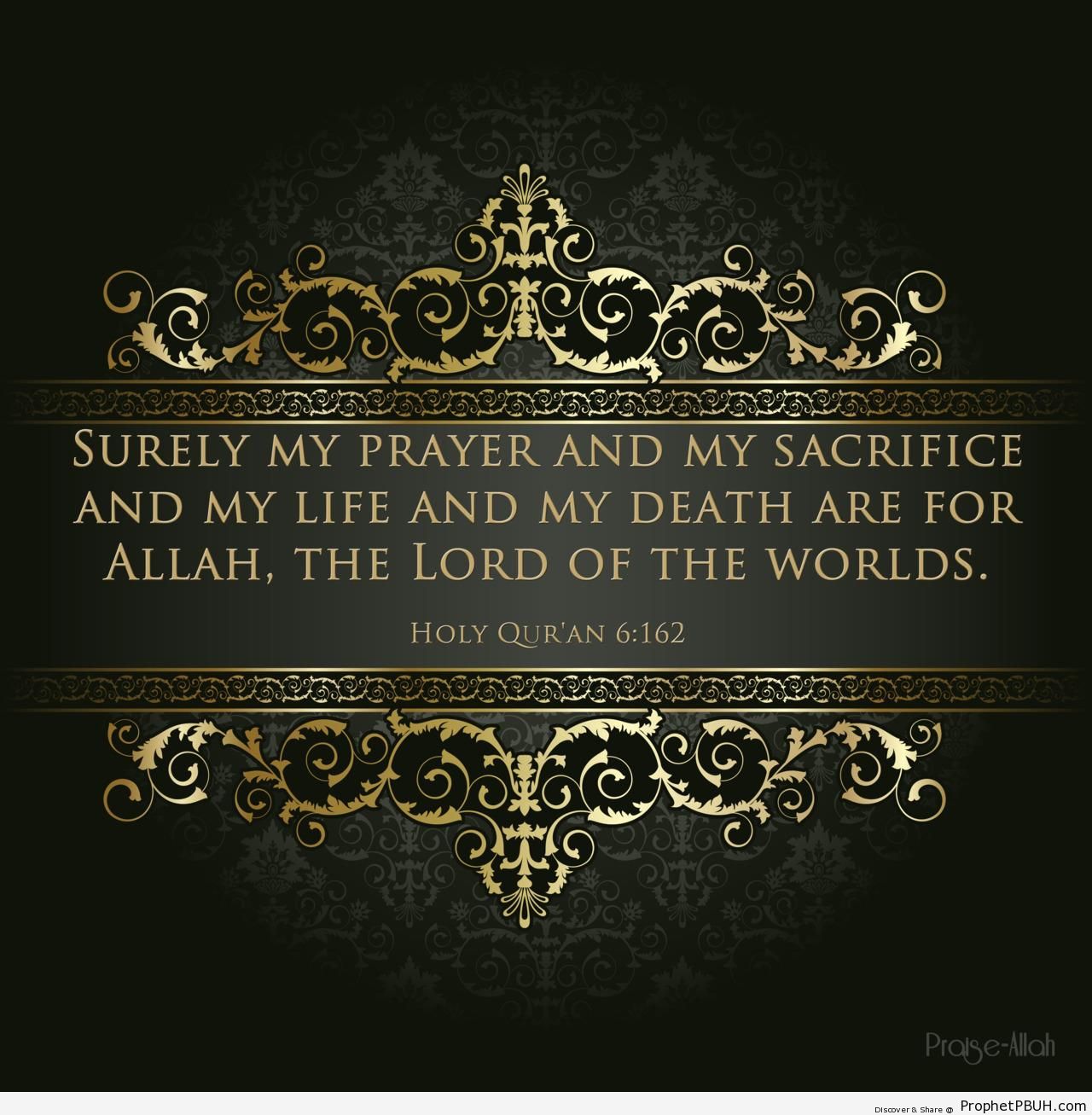 My Prayer and My Sacrifice (Surat al-An-am; Quran 6-162) - Islamic Quotes About Salah (Formal Prayer) 