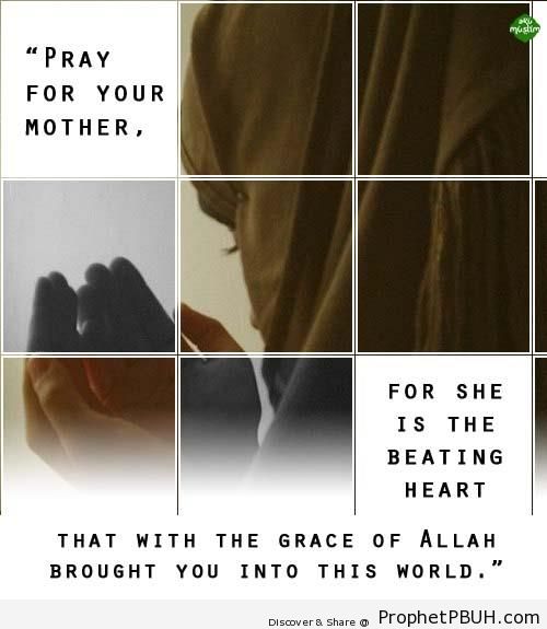 Pray for your mother - Islamic Quotes