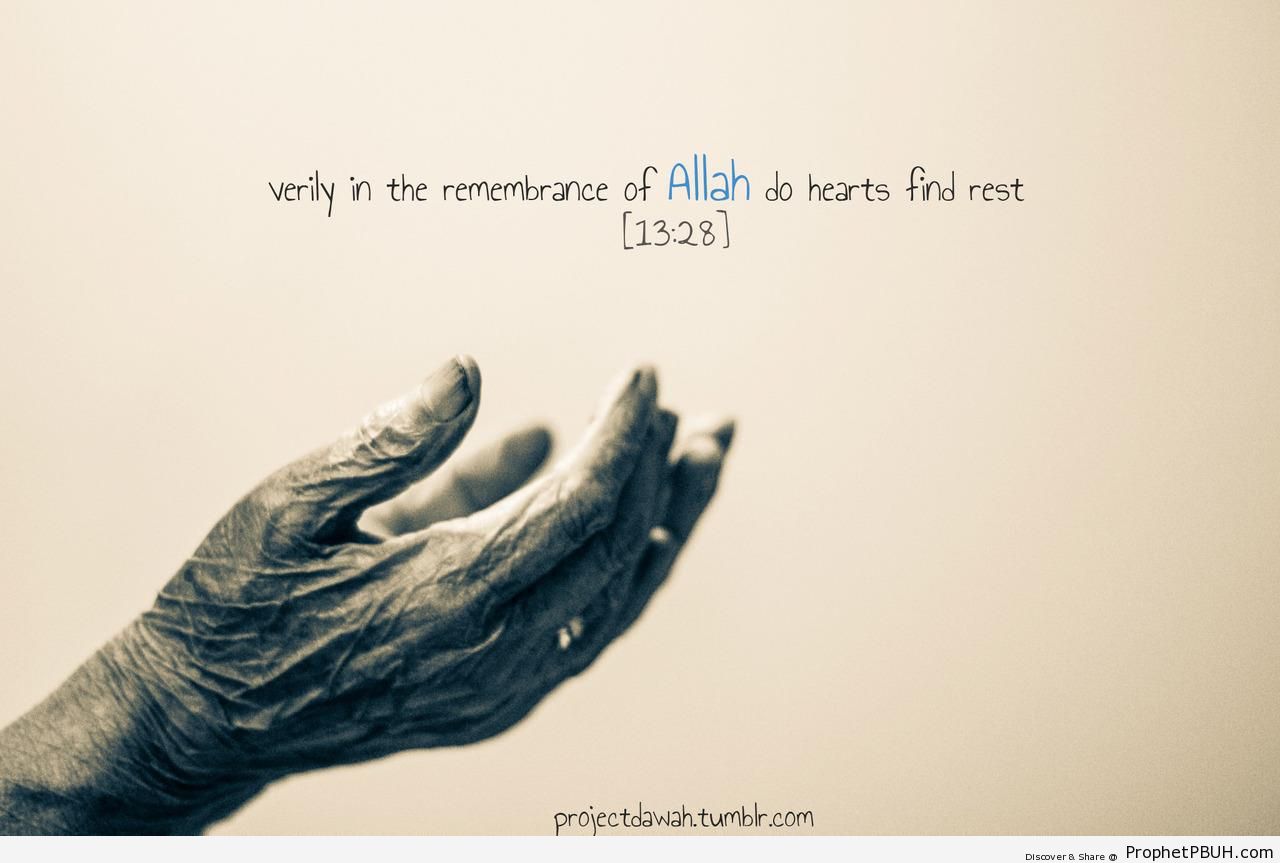 Remembrance of Allah - Islamic Quotes About Dhikr (Remembrance of Allah) 