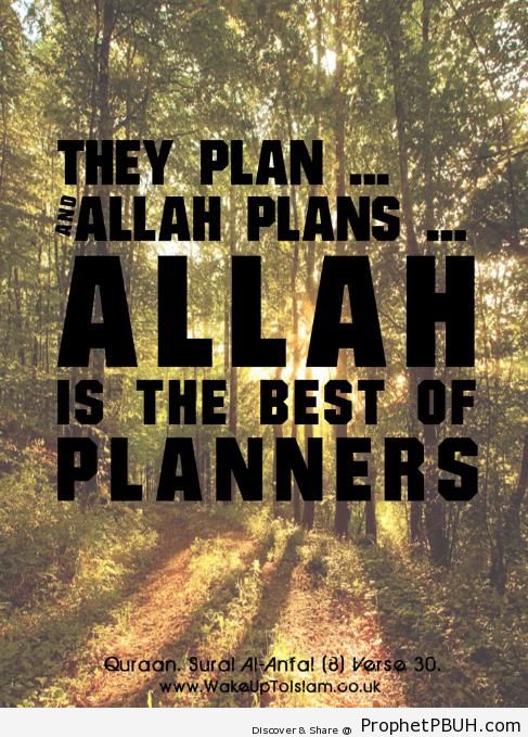 They Plan and Allah Plans (Quran 8-30) - Quran 8-30