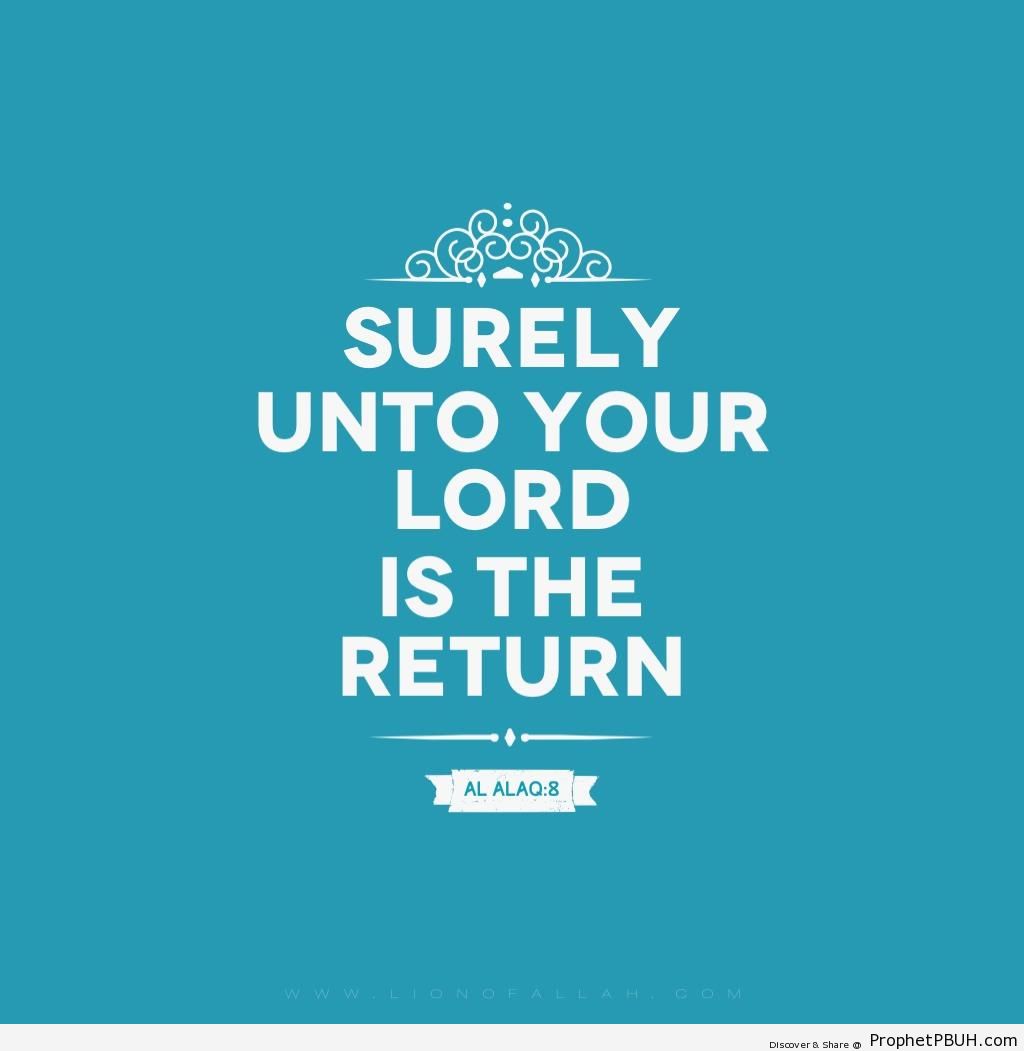 Unto your Lord is the return - Islamic Calligraphy and Typography 