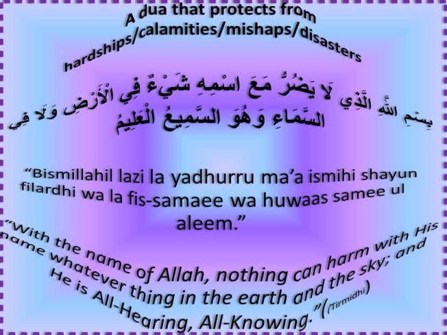 Dua that protects from calamities inshaAllah