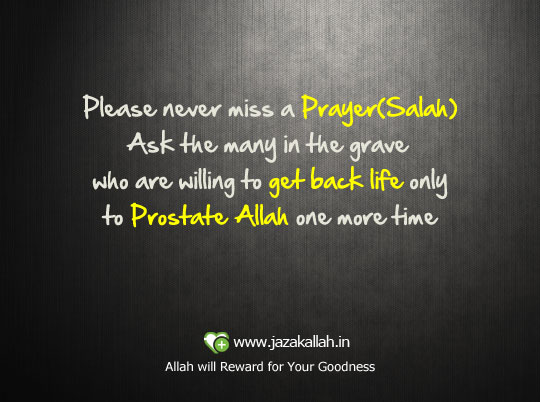 Islamic Quote Never Miss Prayer/Namaz/Salah