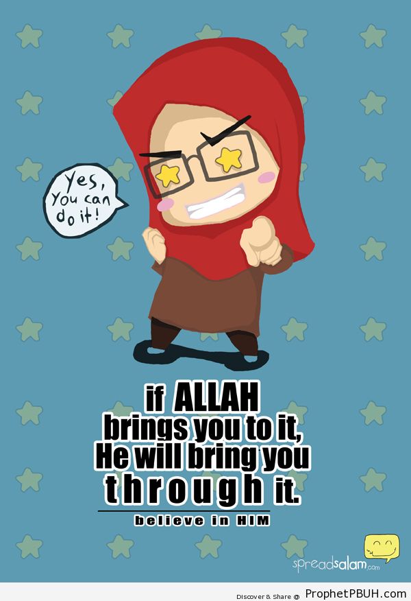 Believe in Him - Islamic Quotes, Hadiths, Duas