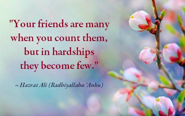 Few who are true - Hazart Ali RA Quote