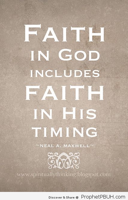 Faith and Timing