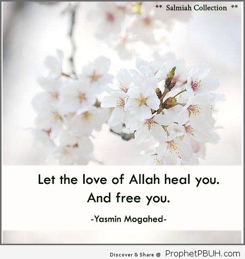 Flowers of Life_ Islamic Quote 15_ Let the love of Allah heal you