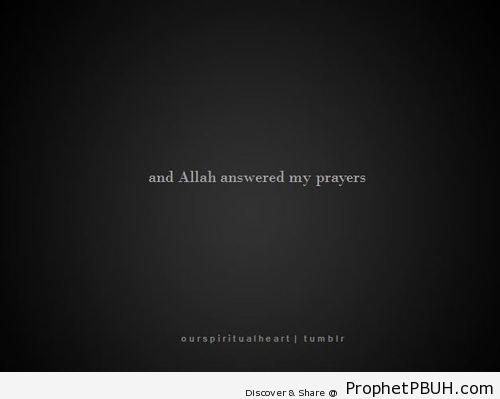 Allah Answered - Islamic Quotes About Dua