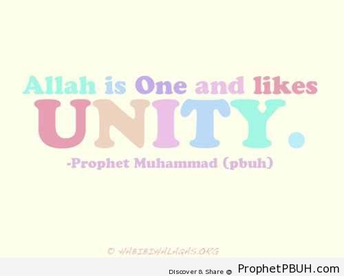 Allah is One (Prophet Muhammad ï·º Quote) - Hadith