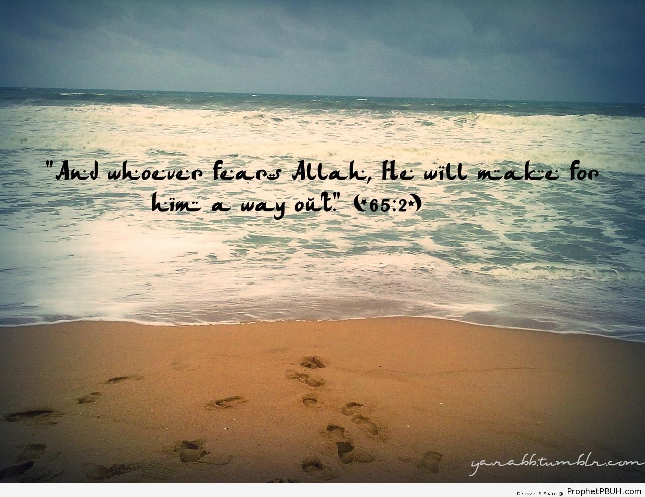 And Whoever Fears Allah (Quran 65-2; Surat at-Talaq) - Photos of Beaches 