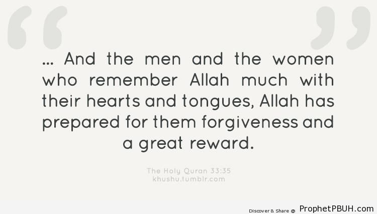And the men and the women who remember Allah - Islamic Quotes 