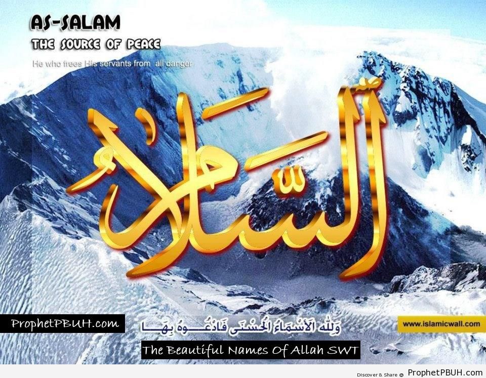 As Salam - The Source and Giver of Peace