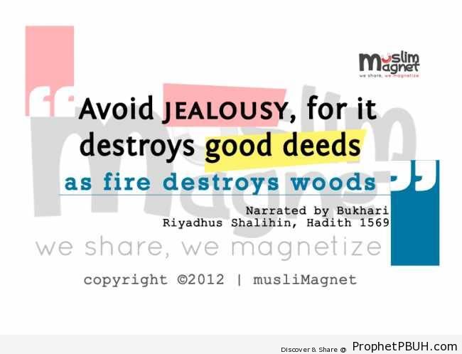 Avoid Jealousy (Prophet Muhammad ï·º Quote) - Hadith