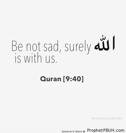 Be Not Sad (Prophet Muhammad ï·º Quote) - Islamic Quotes
