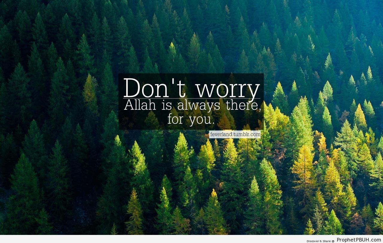Don-t Worry - -Allah Is With You- Posters 