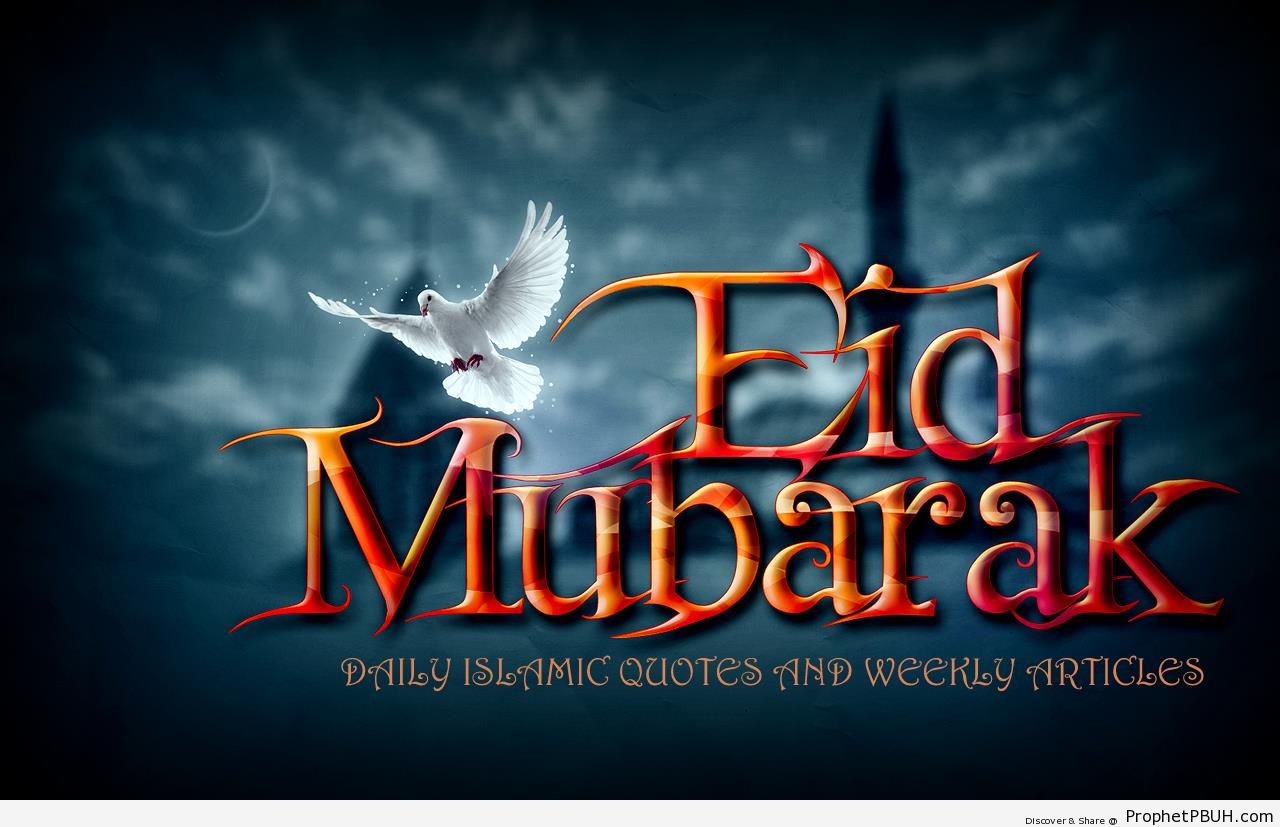 Eid Mubarak - Eid Mubarak Greeting Cards, Graphics, and Wallpapers 