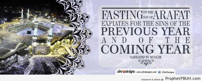 Fasting on the Day of Arafah - Hadith