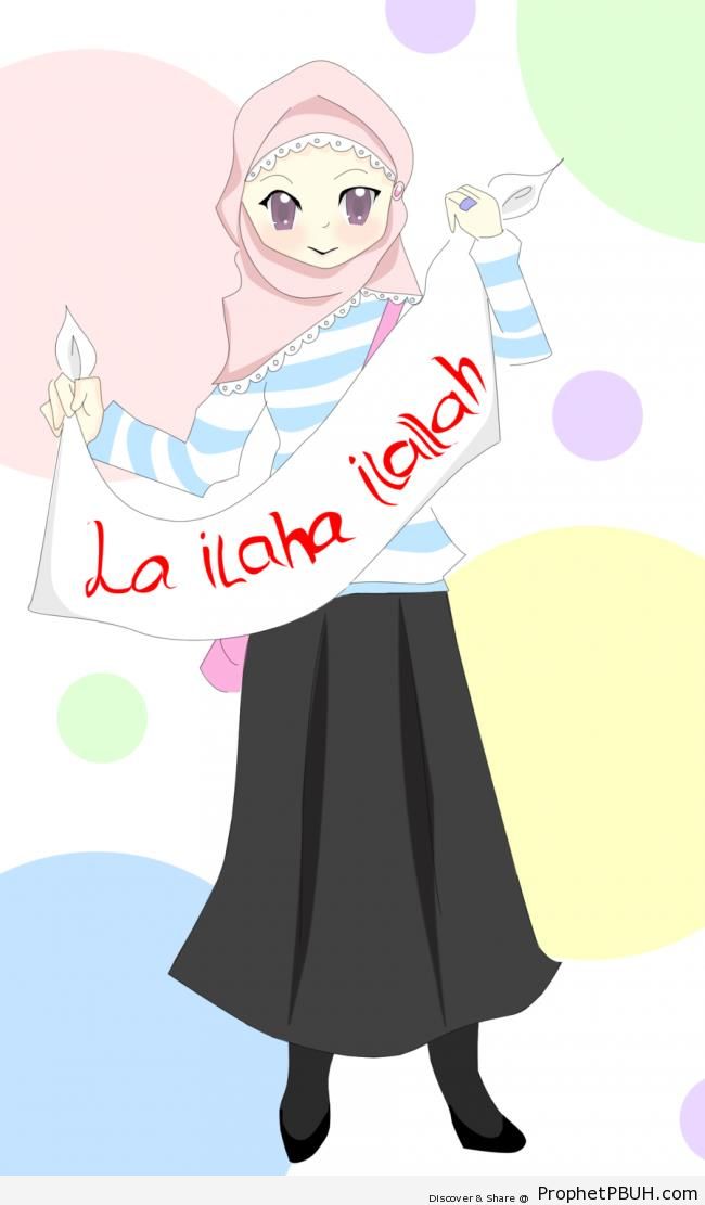 Girl Holding La Ilaha Illallah Banner - Drawings