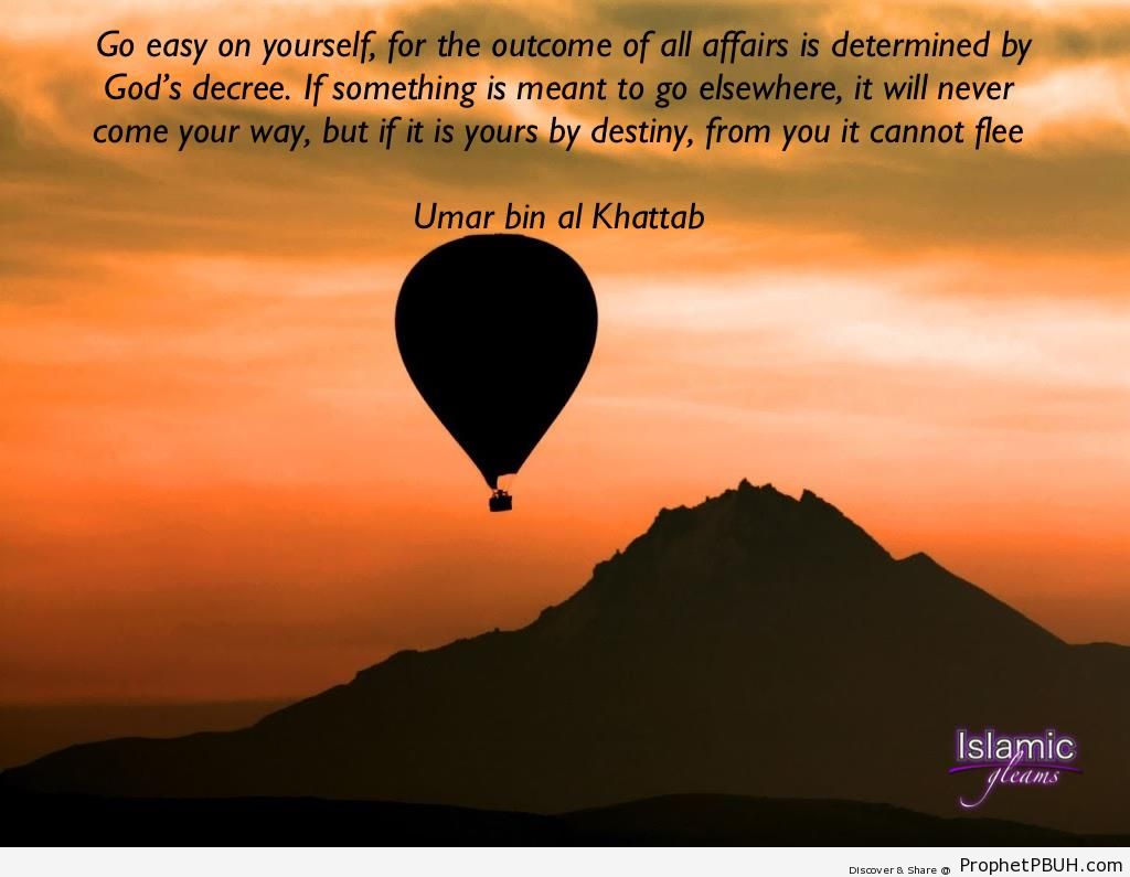 Go Easy on Yourself (Umar ibn al-Khattab Quote) - Islamic Quotes 