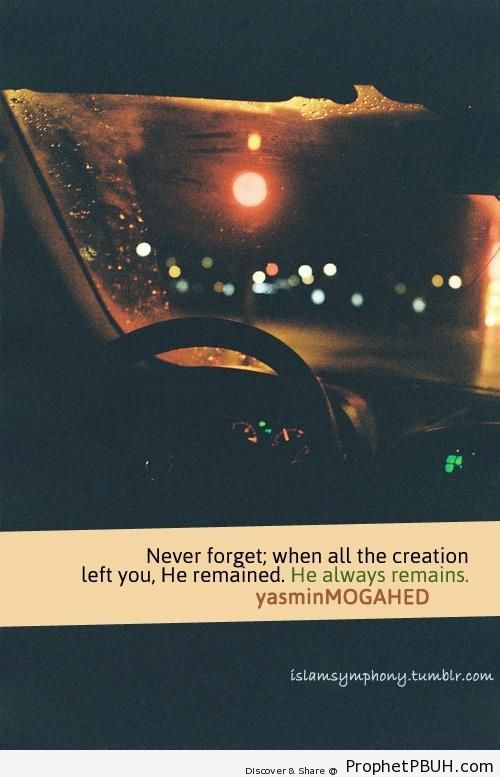 He Remained (Yasmin Mogahed Quote) - Islamic Quotes