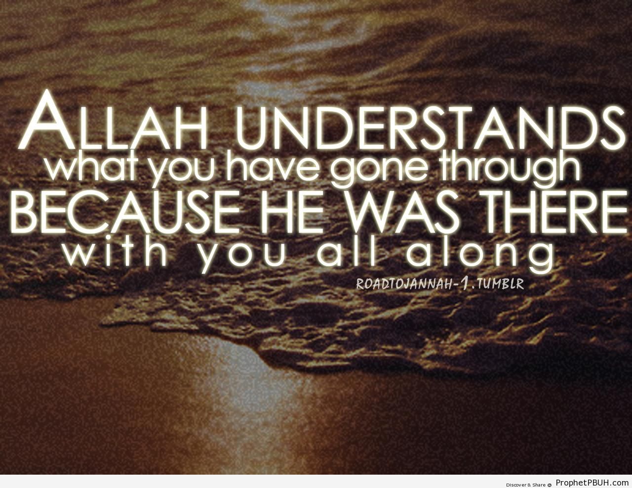 He Was There With You - Islamic Posters -