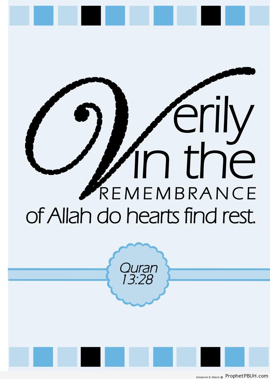 In the Remembrance of Allah (Surat ar-Ra-d - Quran 13-28) - Islamic Calligraphy and Typography 
