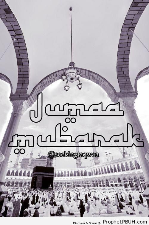 Jumaa Mubarak (English Typography) - al-Masjid al-Haram in Makkah, Saudi Arabia