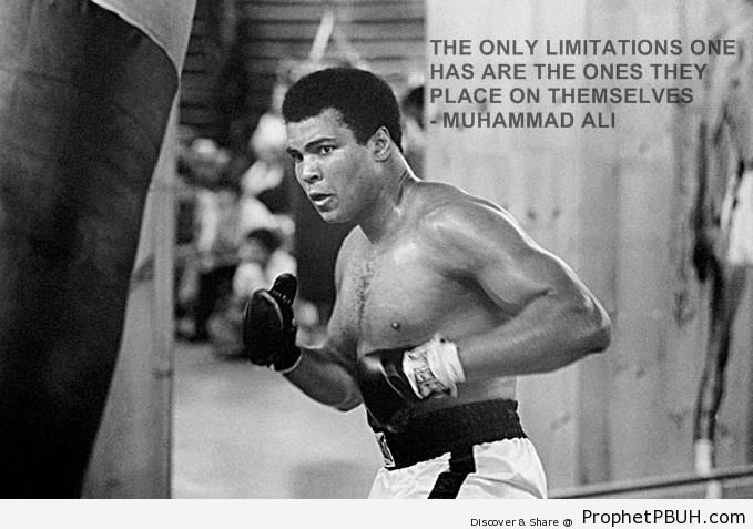 Limitations (Muhammad Ali Quote & Photo) - Islamic Quotes 