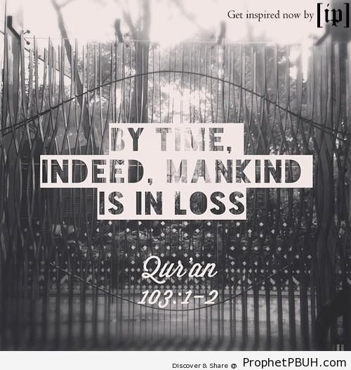 Mankind is in Loss - Islamic Calligraphy and Typography