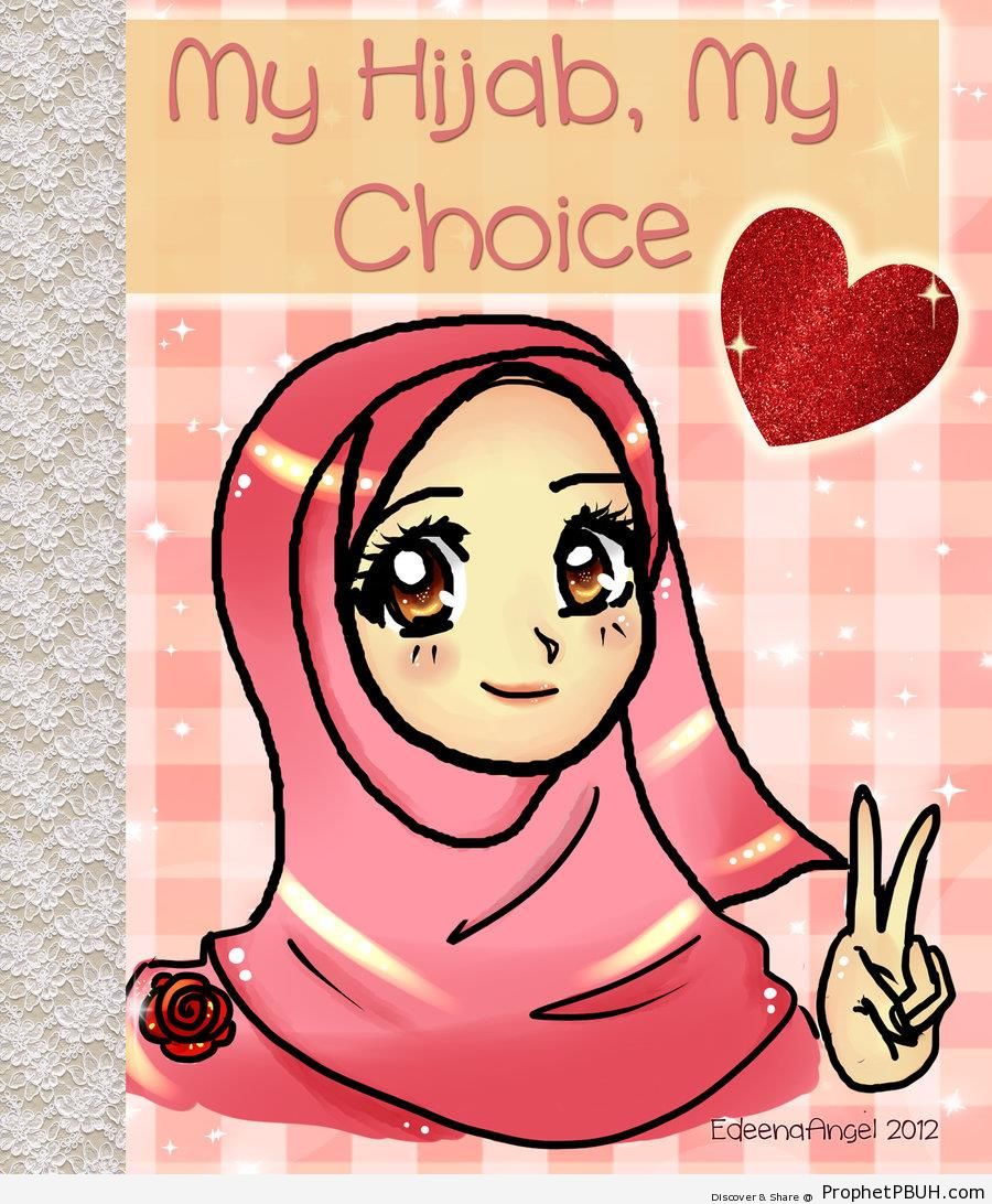 My Hijab, My Choice (Hijab Poster With Anime-Style Muslimah Drawing) - Drawings 