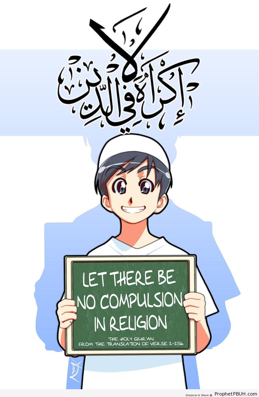 No Compulsion (Quran 2-256 on Manga-Style Muslim Man Drawing) - Drawings 