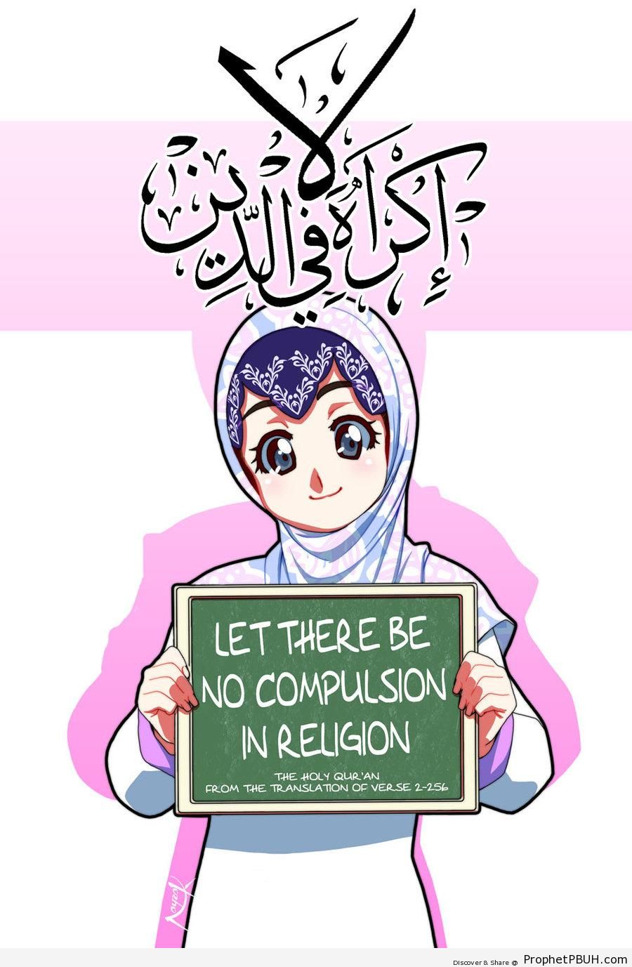 No Compulsion (Quran 2-256 on Manga-Style Muslim Woman Drawing) - Drawings 