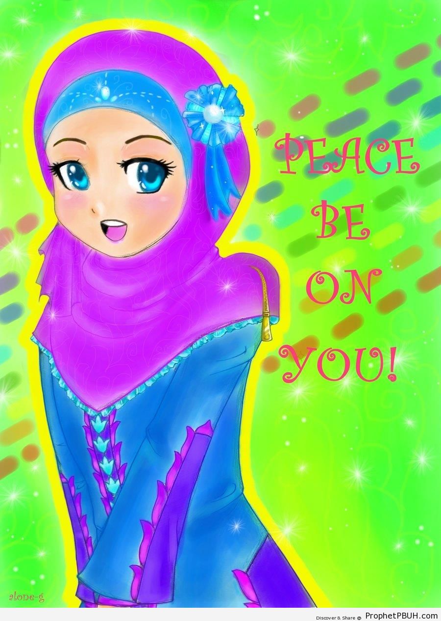 Peace be on You! [Anime Muslim Girl Drawing] - Drawings 