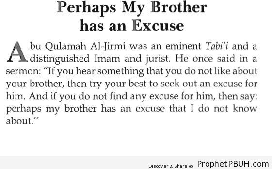 Perhaps My Brother Has an Excuse (Abu Qulamah al-Jirmi Quote) - Abu Qulamah Al-Jirmi Quotes