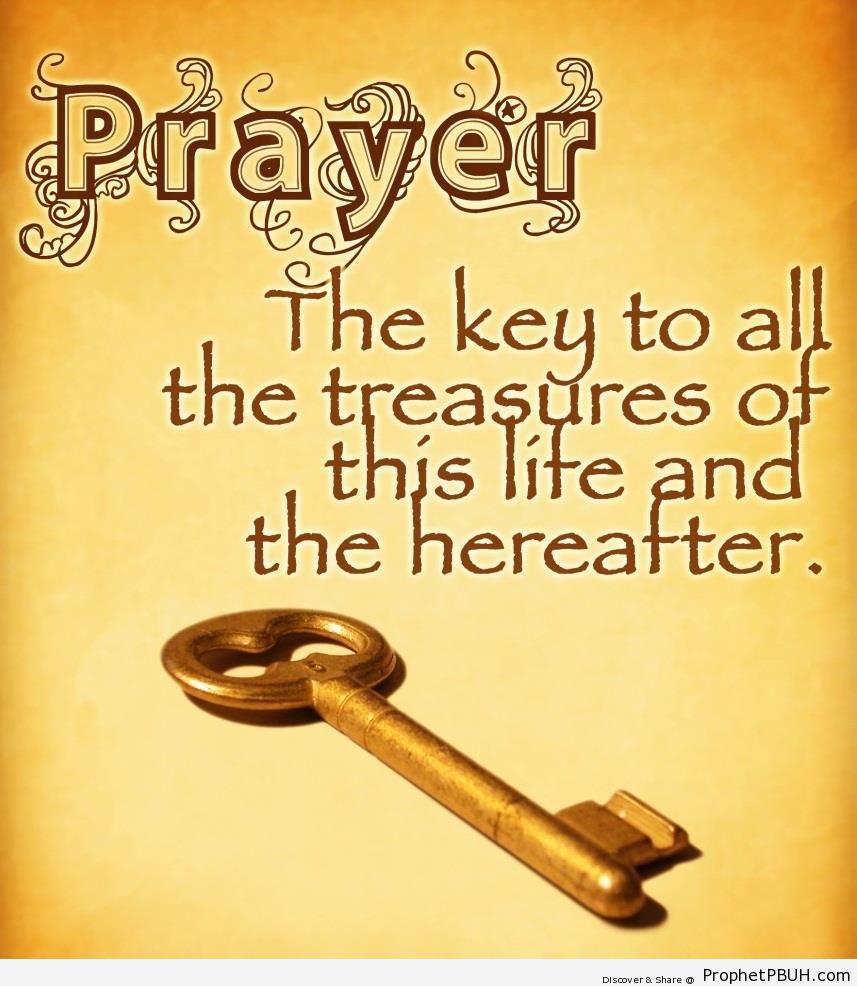Prayer- The Key - Islamic Calligraphy and Typography 