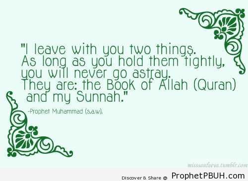 Prophet Muhammad ï·º- I Leave You With Two Things - Hadith