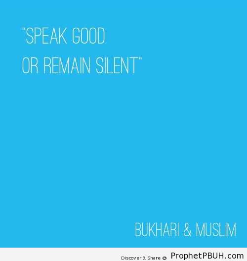 Prophet Muhammad ï·º on Speaking - Hadith